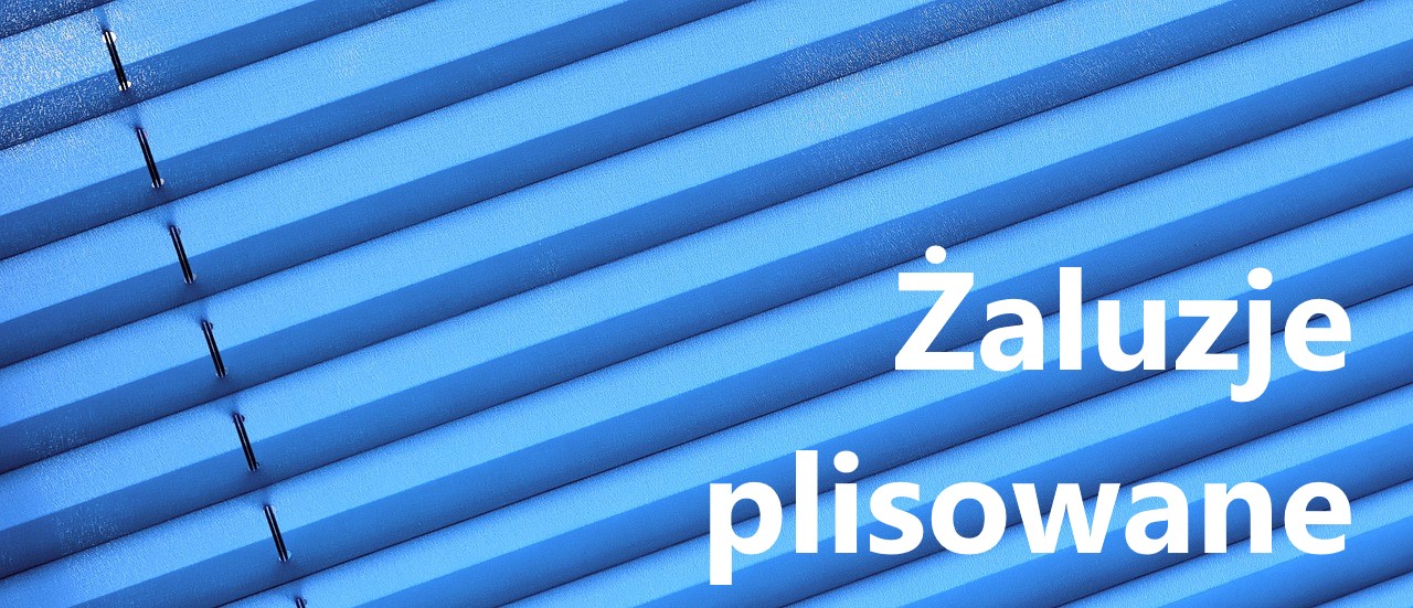 żaluzje plisowane Nowy Tomyśl, wolsztyn